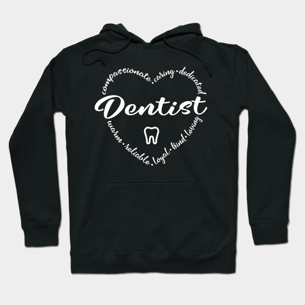 Best Dentist Quotes Hoodie by bougieFire